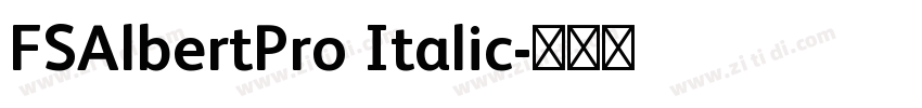 FSAlbertPro Italic字体转换